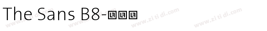The Sans B8字体转换